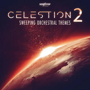 Celestion 2 - Sweeping Orchestral Themes Celestion 2 - Sweeping Orchestral Themes