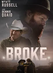 Broke Broke is a contemporary Western following the story of True Brandywine (Wyatt Russell), a bareback bronc rider clinging to his fading rodeo career. When True becomes trapped in a freak spring blizzard, he must battle injuries, illness, and the bitter cold.
