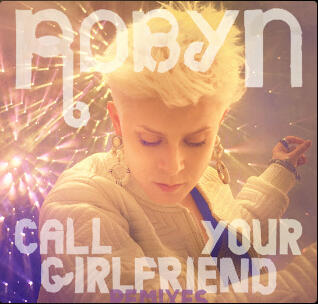 Call Your Girlfriend - Kaskade Remix