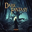 Dark Fantasy Dark Fantasy